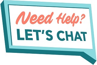Need Help? Let's Chat
